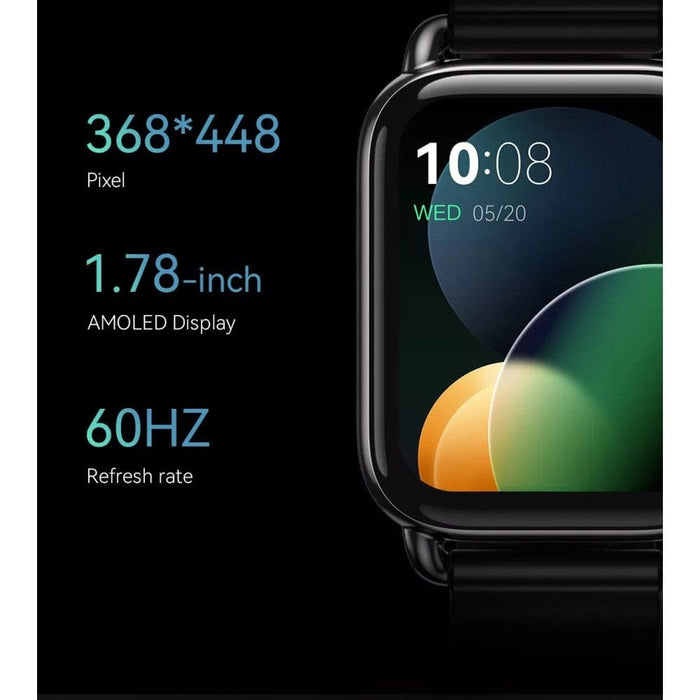 1.78’’ Amoled Display 100 + Watch Faces Smart