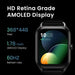 1.78’’ Amoled Display 100 + Watch Faces Smart