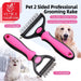 Professional Dog Comb Rake 2 In 1 Safe Double-sided